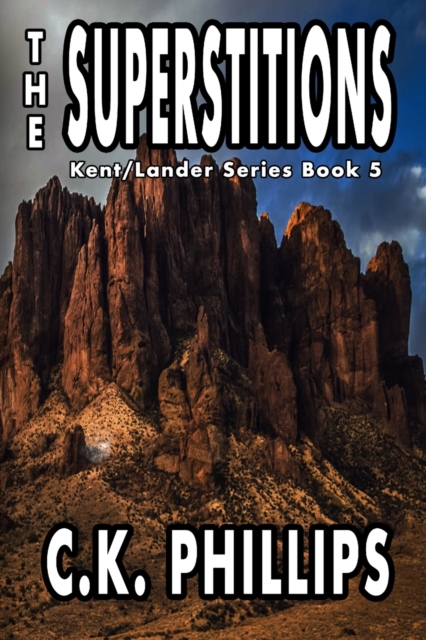 The Superstitions