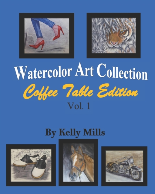 Watercolor Art Collection by Kelly Mills