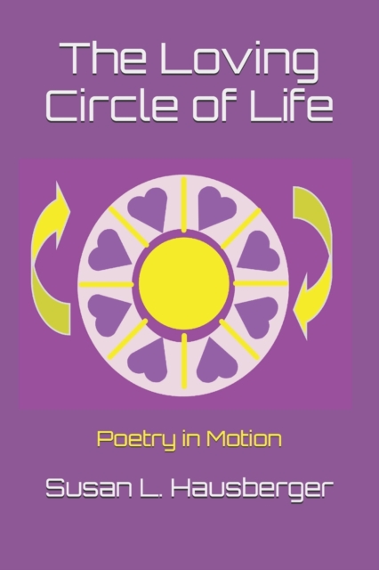 The Loving Circle of Life