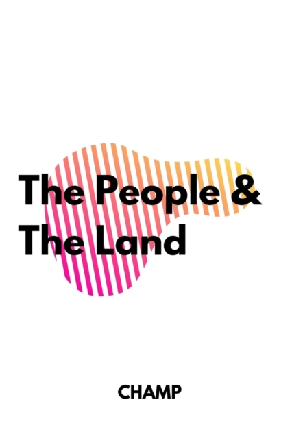The People & The Land