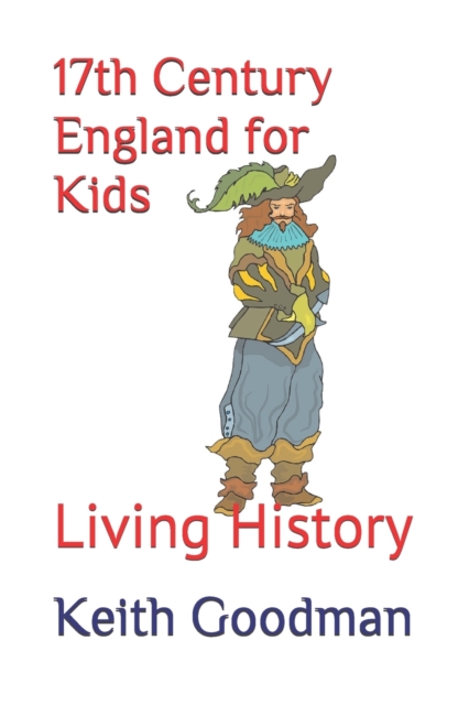 17th Century England for Kids