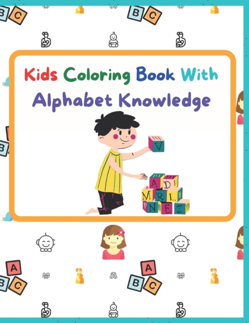 Kids Coloring Book With Alphabet Knowledge