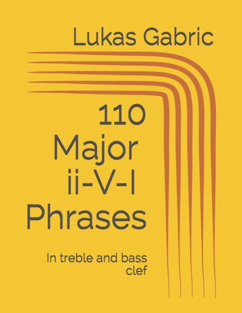 110 MAJOR ii-V-I Phrases