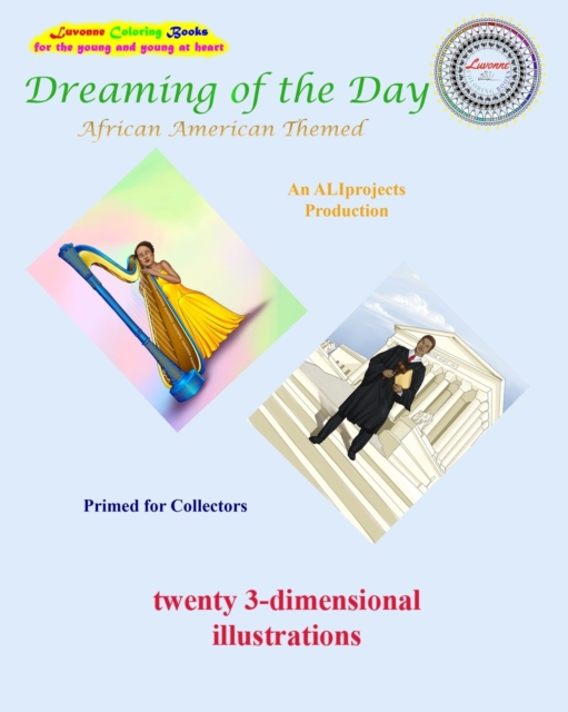 Dreaming of the Day