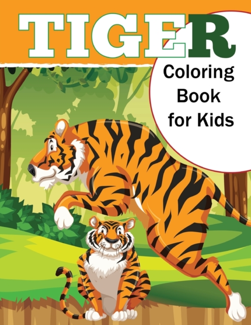 Tiger Coloring Book for Kids