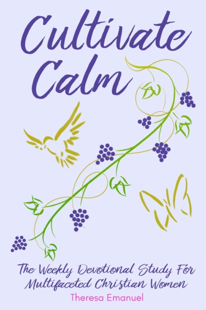 Cultivate Calm