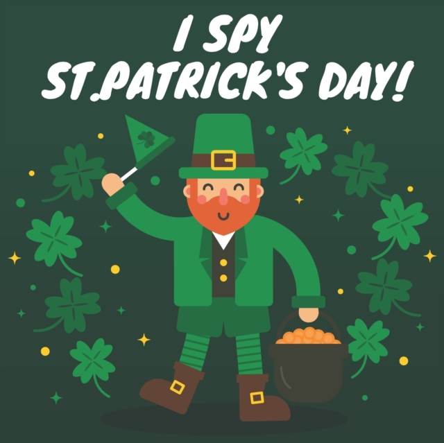 I Spy St.Patricks Day!