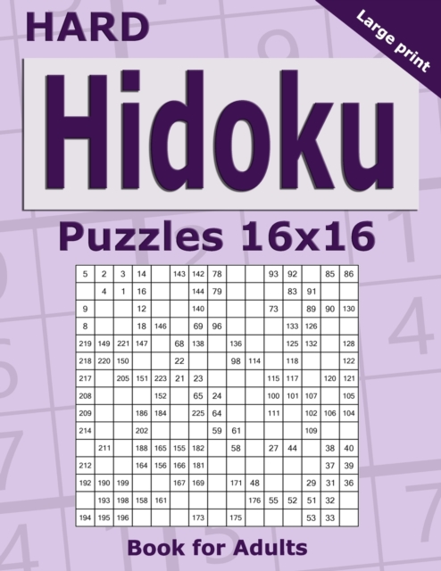 Hard Hidoku Puzzles 16x16 Book for Adults