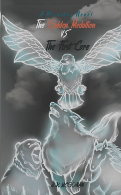 A Wizardry Novel