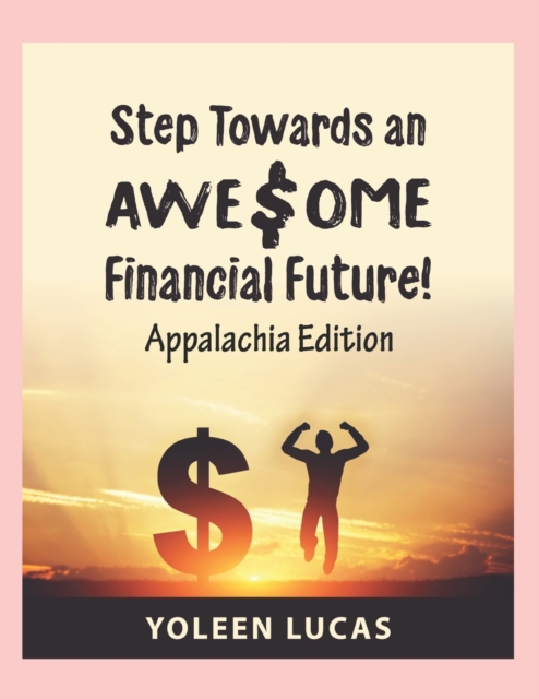 Step Towards an AWESOME Financial Future!