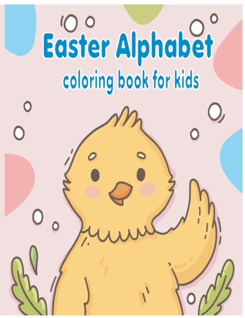 Easter Alphabet Coloring Book For Kids