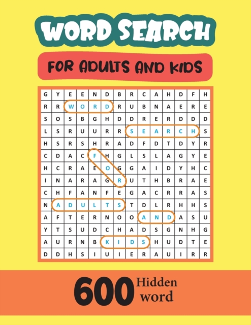 Word Search For Adults And Kids 600 Hidden Word