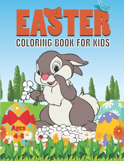 Easter Coloring Book For Kids Ages 4-8
