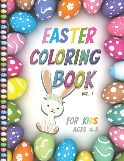 Easter Coloring Book For Kids Ages 4-8