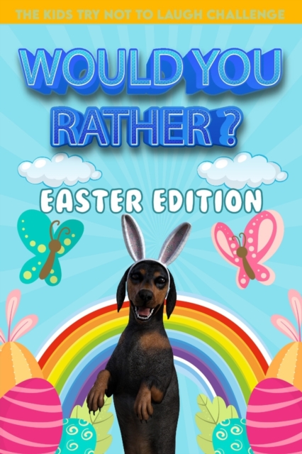 Would you rather ? The Kids Try Not To Laugh Challenge Easter Edition