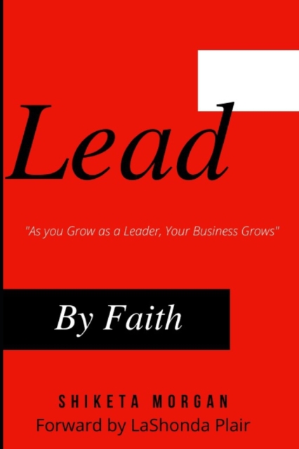 Lead by Faith