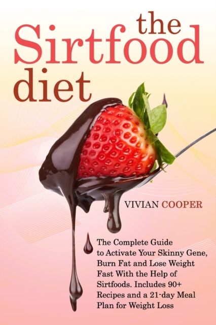 The Sirtfood Diet