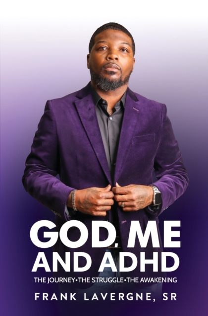 God, Me, and ADHD