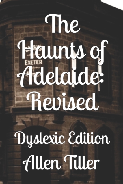 The Haunts of Adelaide