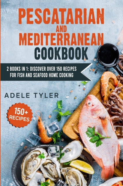 Pescatarian Mediterranean Cookbook