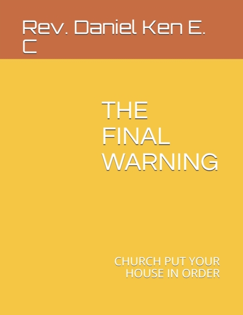 THE FINAL WARNING
