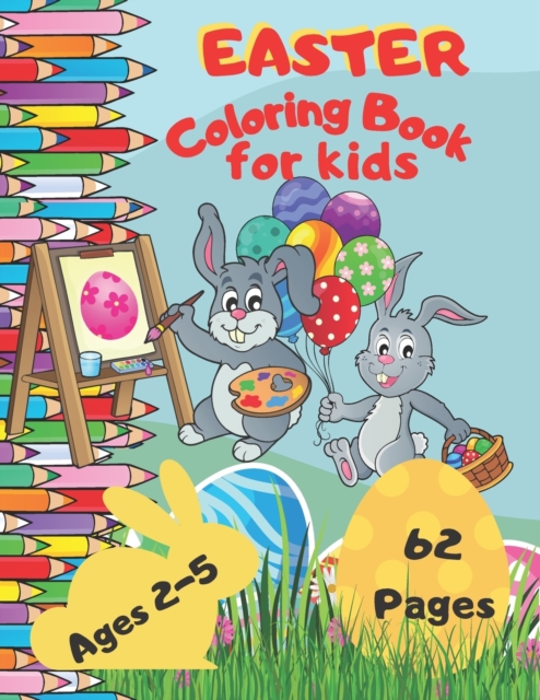 Easter Coloring Book For Kids Ages 2-5