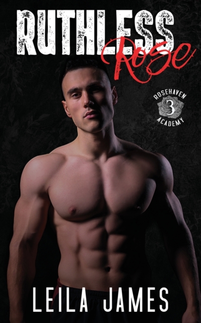 Ruthless Rose