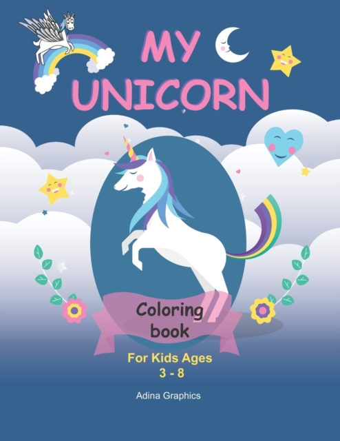 My UNICORN Coloring BOOK