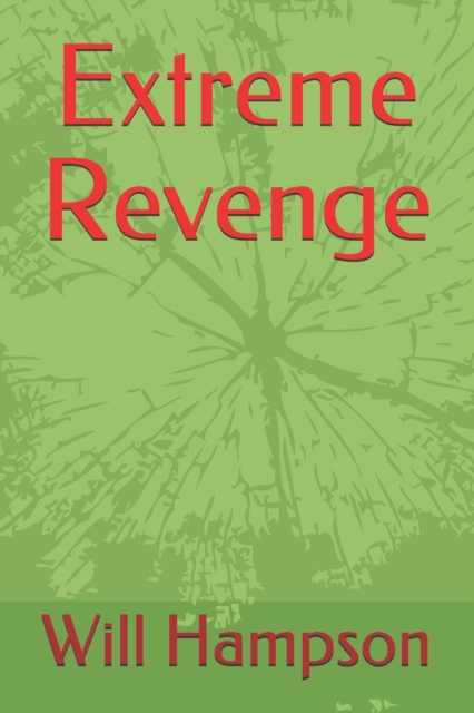 Extreme Revenge