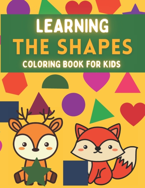 Coloring Book For Kids - Learning the Shapes