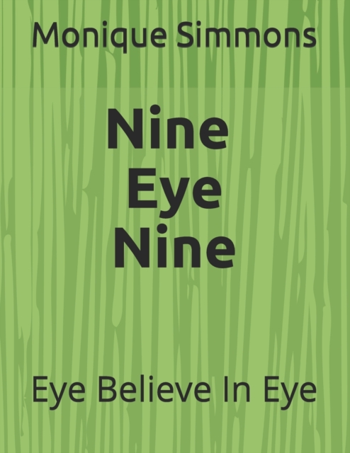 Nine Eye Nine