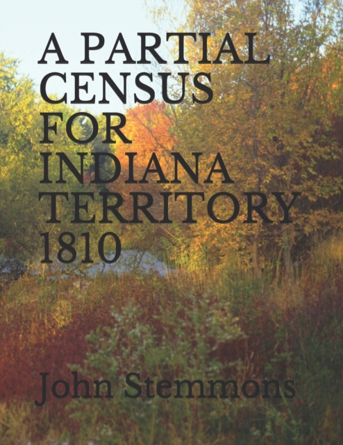 A Partial Census for Indiana Territory 1810