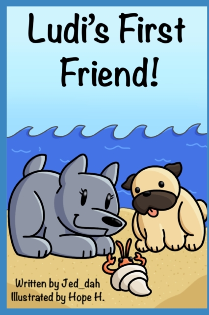 Ludi's First Friend