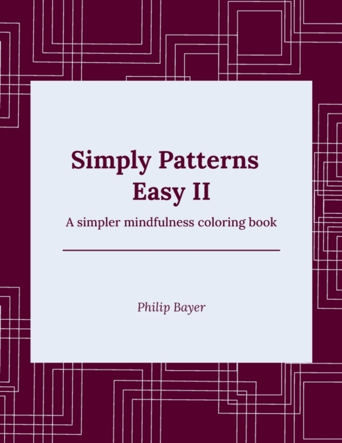 Simply Patterns Easy II