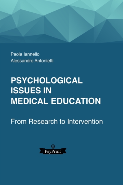 Psychological Issues in Medical Education