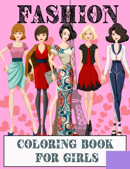 Fashion Coloring Book For Girls