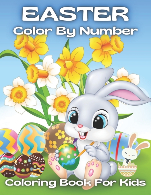 Easter Color By Number Coloring Book For Kids