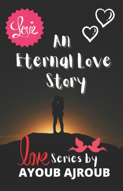 An Eternal Love Story
