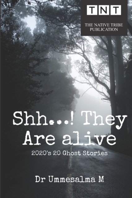 Shh...! They Are Alive