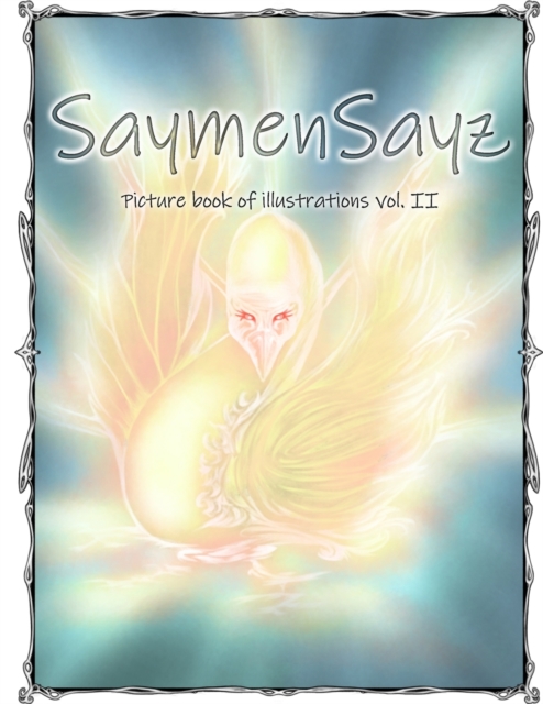 SaymenSayz picture book of illustrations VOL. II