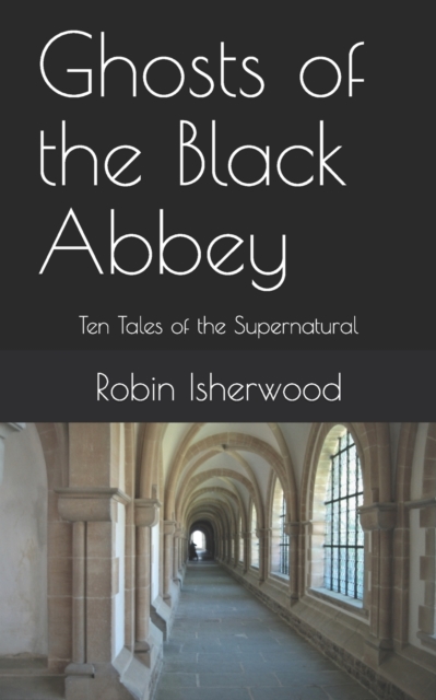 Ghosts of the Black Abbey