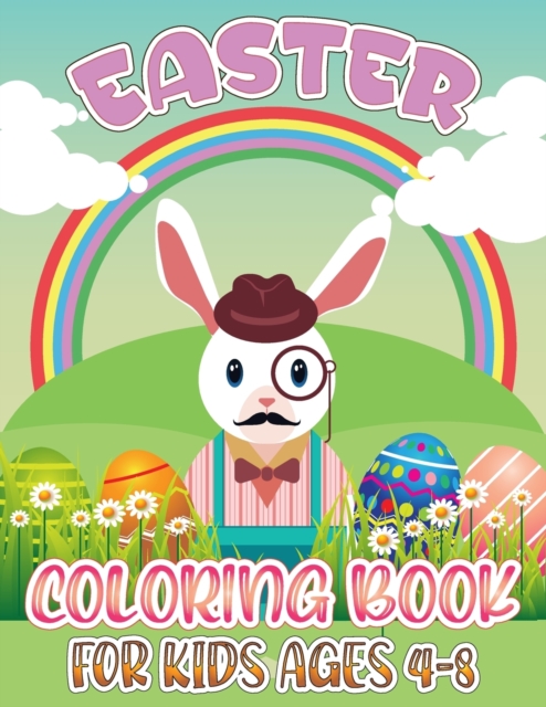 Easter Coloring Book For Kids Ages 4-8