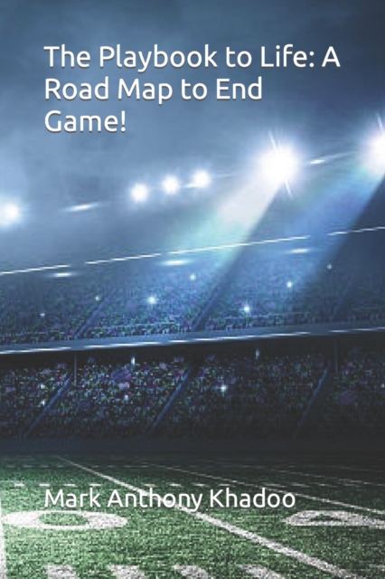 The Playbook to Life