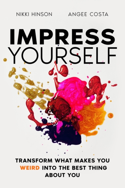 Impress Yourself