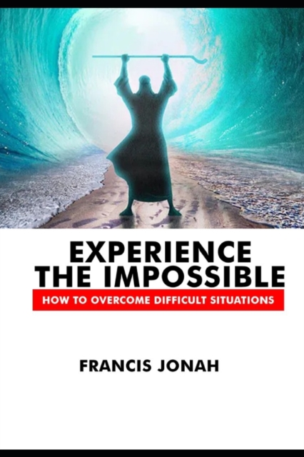Experience The Impossible