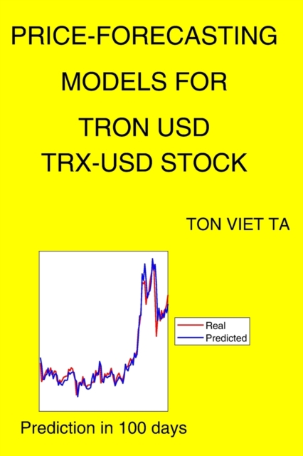 Price-Forecasting Models for TRON USD TRX-USD Stock