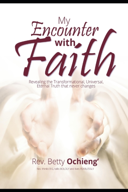 MY ENCOUNTER WITH FAITH