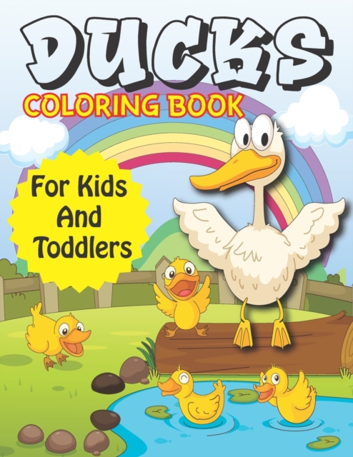 Ducks Coloring Book For Kids And Toddlers