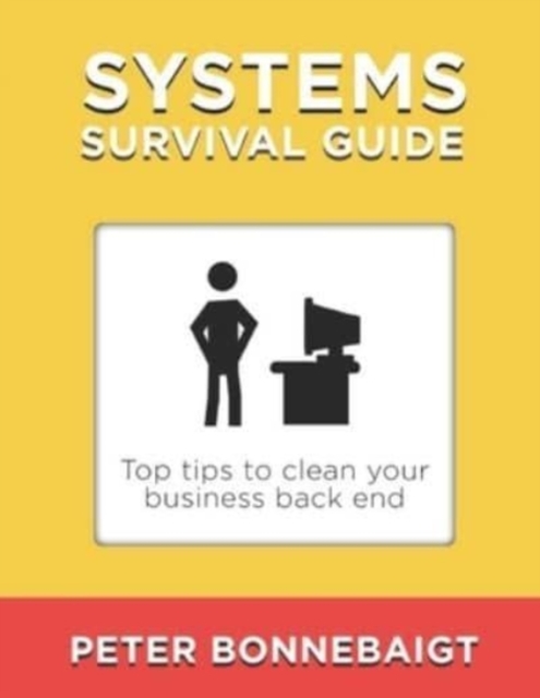 Systems Survival Guide