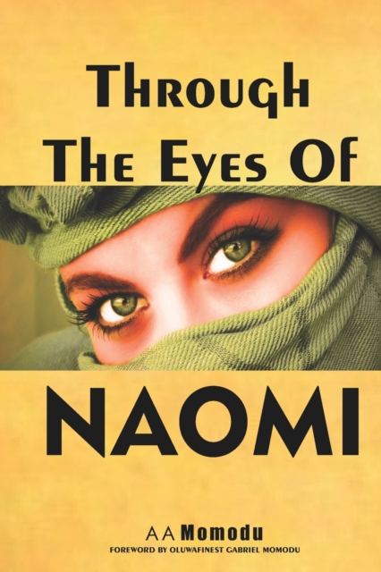Through the Eyes of Naomi